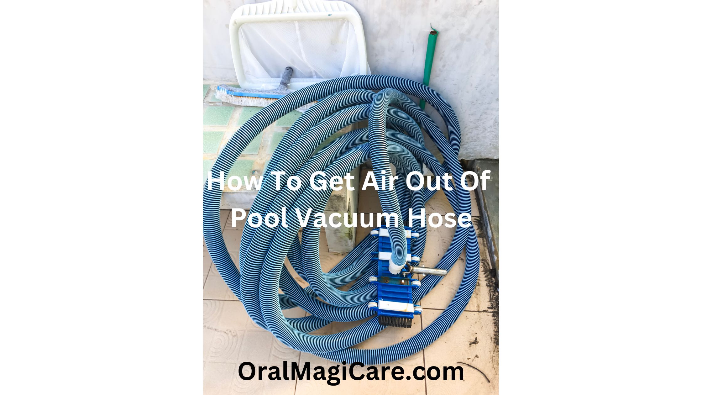 How To Get Air Out Of Pool Vacuum Hose