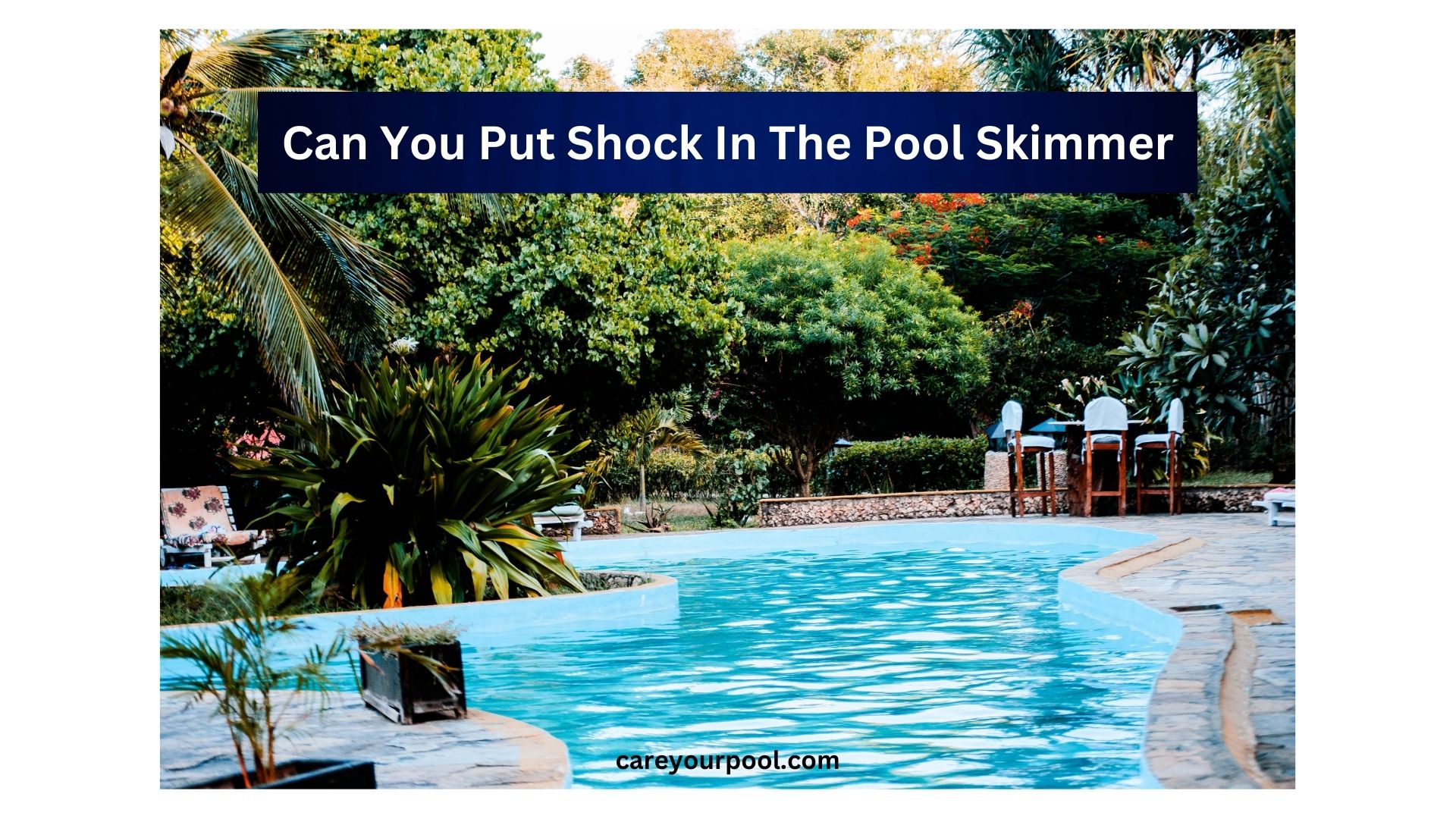 Can You Put Shock In The Pool Skimmer